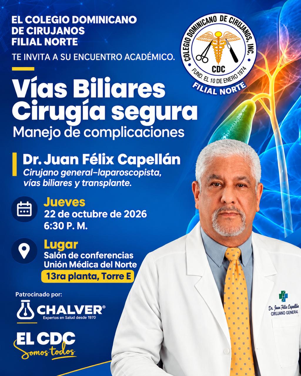 Vias Biliares Cirugia Segura - Colegio Dominicano de Cirujanos Filial Norte